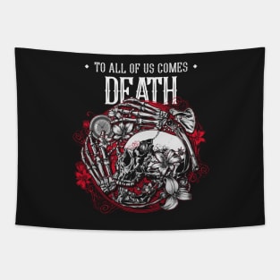 To All of Us Comes Death Skull and Bones Tapestry