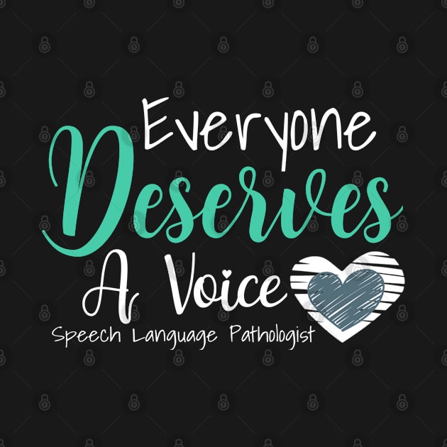 Everyone Deserve a Voice by Teesson