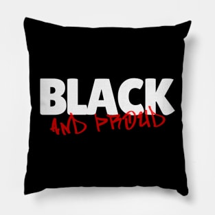 Black and Proud black activism Black Pride Black Power Pillow