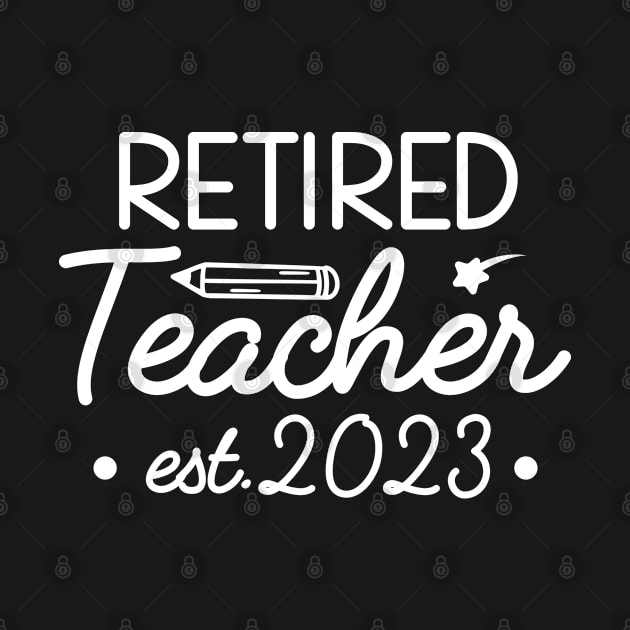 Retired Teacher 2023, Funny Retirement Gift For Teacher by Justbeperfect