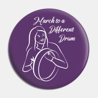 March to a Different Drum - Woman With Bodhran - white Pin