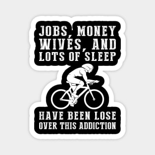 Pedalmania: Embrace the Hilarious Cycling Addiction Tee! Magnet