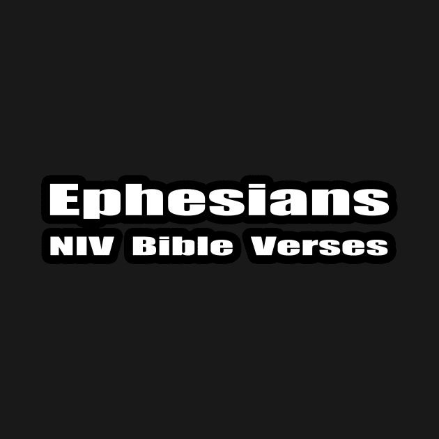 Ephesians NIV Bible Verses Text by Holy Bible Verses