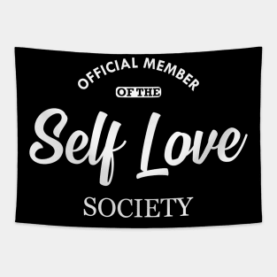 Self Love - Official member of the self love society Tapestry