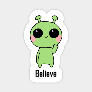 Alien - Believe Magnet