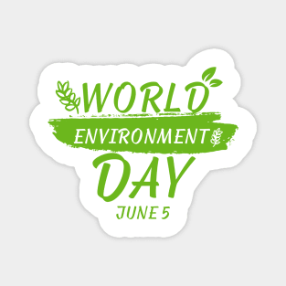 WORLD ENVIRONMENT DAY Magnet