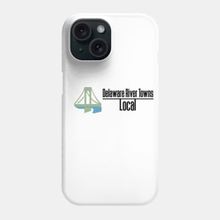 Delaware River Towns Local Logo - Black Text Phone Case