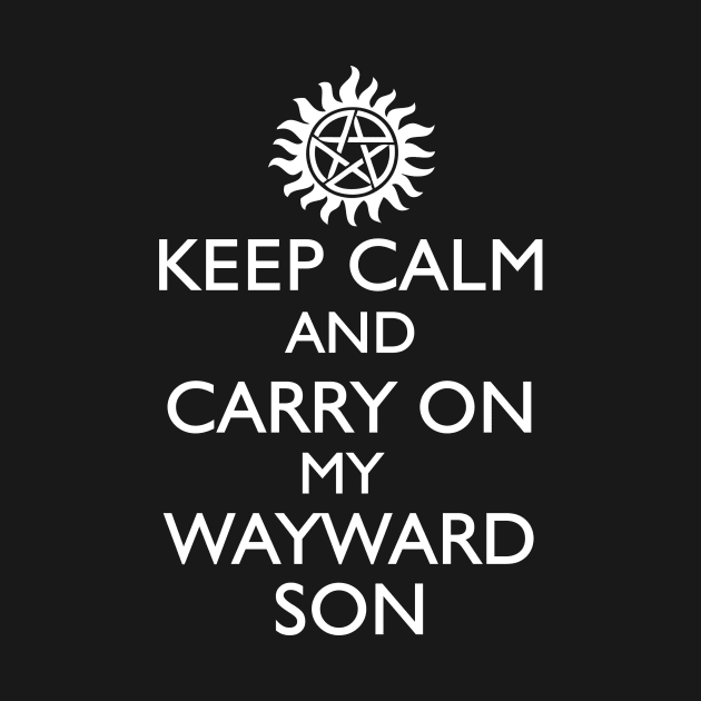 SUPERNATURAL - CARRY ON MY WAYWARD SON by thischarmingfan