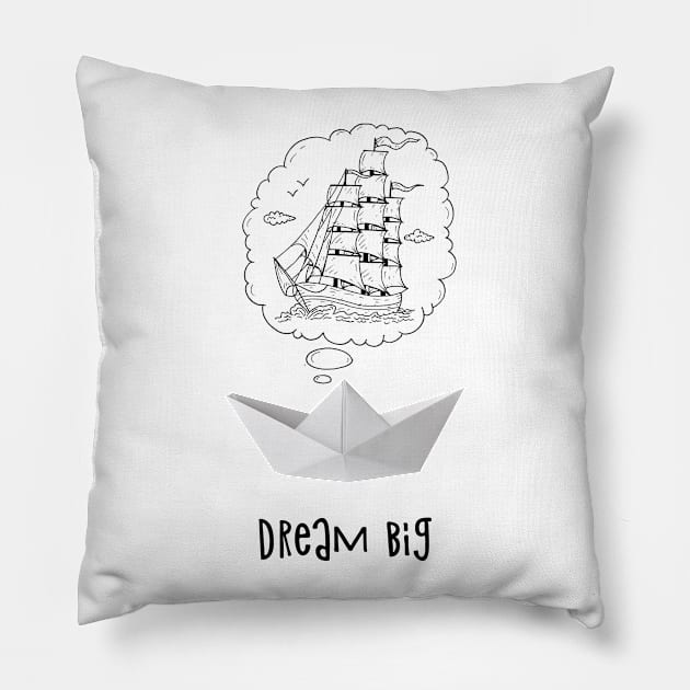 Dream Big (paper ship) Pillow by metlitskiy