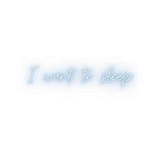 I want to sleep T-Shirt