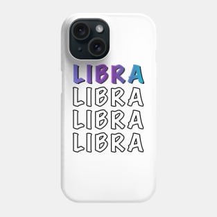 LIBRA Phone Case