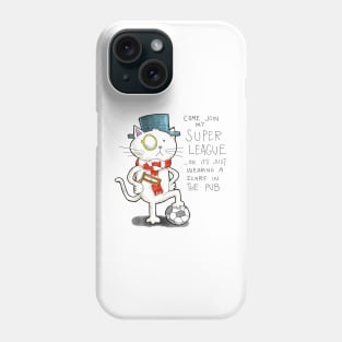 Dapper Cat - Super League Phone Case