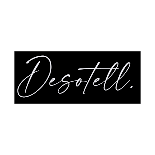 Desotell Name, Desotell Birthday T-Shirt