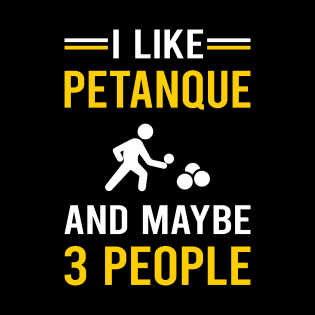 3 People Petanque by Bourguignon Aror