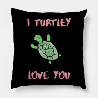 I turtley love you Pillow