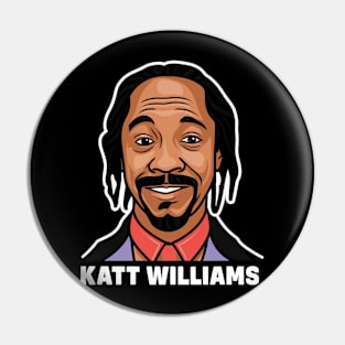 Katt Williams Funny Face Pin