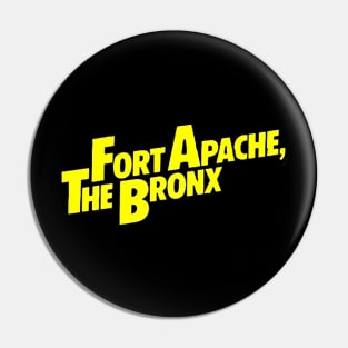 Fort Apache Pin