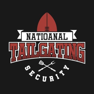 National Tailgating Security T-Shirt