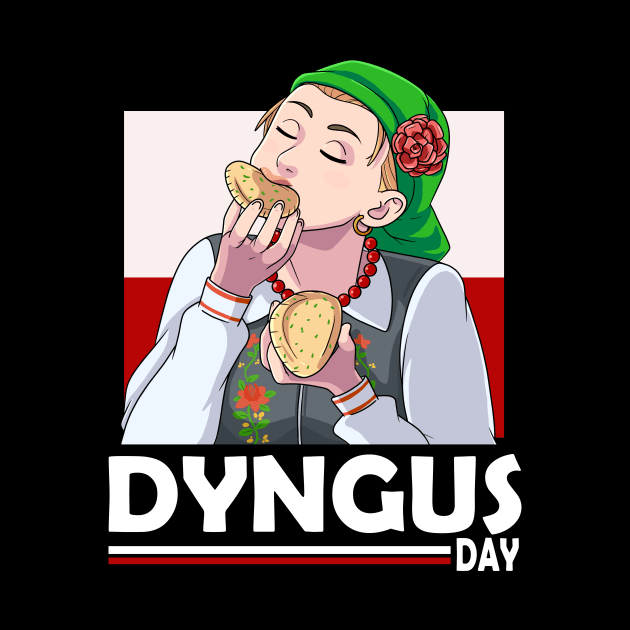 Dyngus Day Polish Girl Loves Pierogies by Noseking