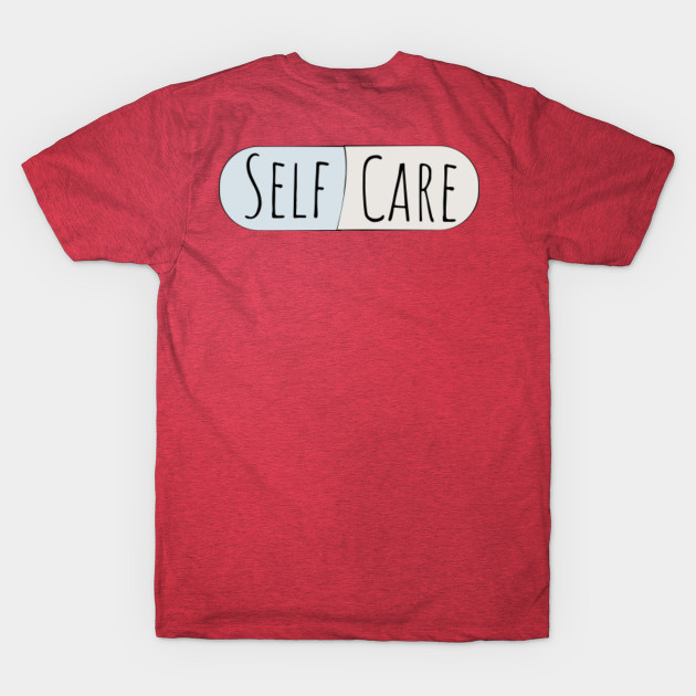 Disover Self-Care Pill - Mental Health - T-Shirt