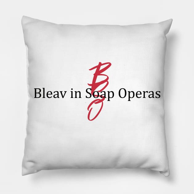 Bleav in Soap Operas - YR 2 (Pink) Pillow by Bleav in Soap Operas