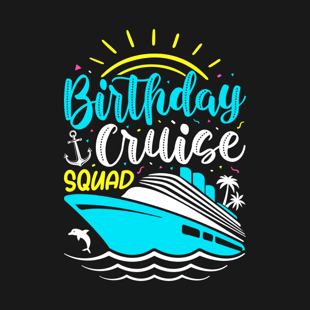 Birthday cruise squad by Fun Planet