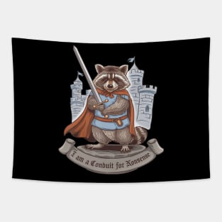 I Am A Conduit For Nonsense Raccoon Funny Tapestry