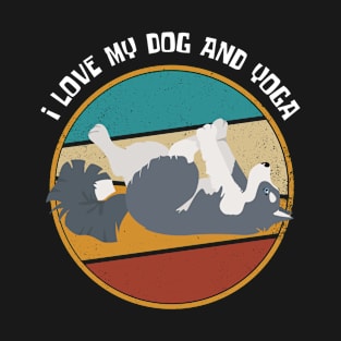 Yoga Lifestyle - Yoga And Dog, Yoga Funny - Your own style T-Shirt