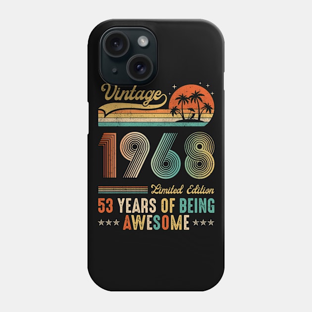 Vintage 1968 53th Birthday Gift Men Women 53 Years Old Phone Case by paveldmit