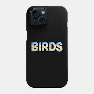 Birds Flying Text Phone Case