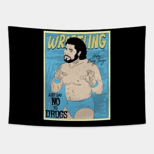 Artwork Haku King Tonga Wrestling pro // Just say no to drugs Tapestry