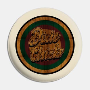 Circle Retro Dixie Chicks Pin