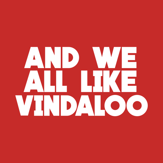 Vindaloo - England Supporters Essentials by FootballArcade