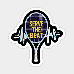 Serve the Beat Magnet