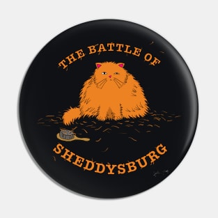 The Battle of Sheddysburg Shirt Pin