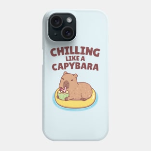 Cute Capybara On A Pool Float Chilling Like A Capybara Phone Case