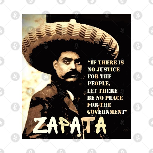 Emiliano Zapata revolutionary quote by Tony Cisse Art Originals