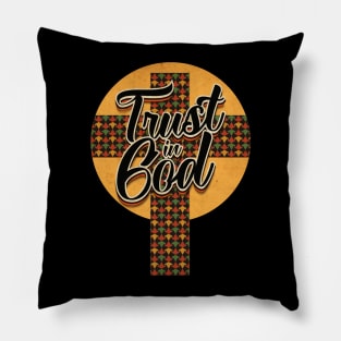 Trust in God Pillow