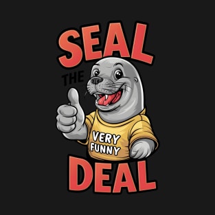 Seal the Deal T-Shirt