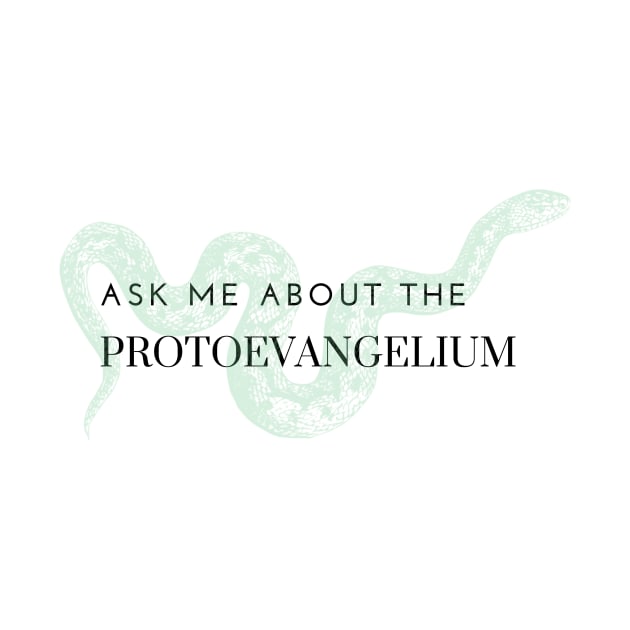 ask me about the protoevangelium, green snake by bfjbfj