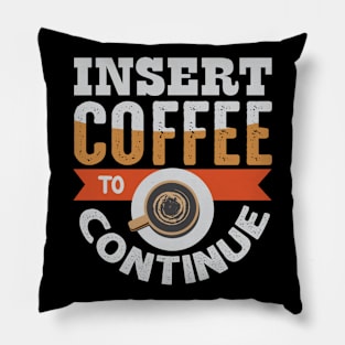 Inspiration Insert Coffee Pillow