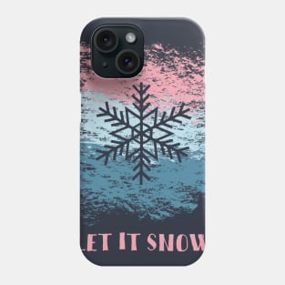 Let it Snow Design Phone Case