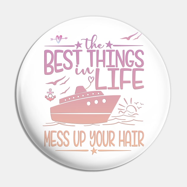 The Best Things In Life Mess Up Your Hair Pin by By Diane Maclaine