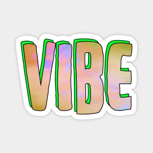 Vibe Colorful Text Magnet