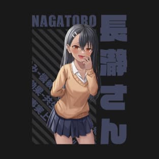 Ijiranaide Nagatoro-san - Hayase Nagatoro T-Shirt