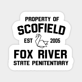 Property Of Scofield Fox River Prison Break Magnet