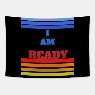 I AM READY VINTAGE Tapestry