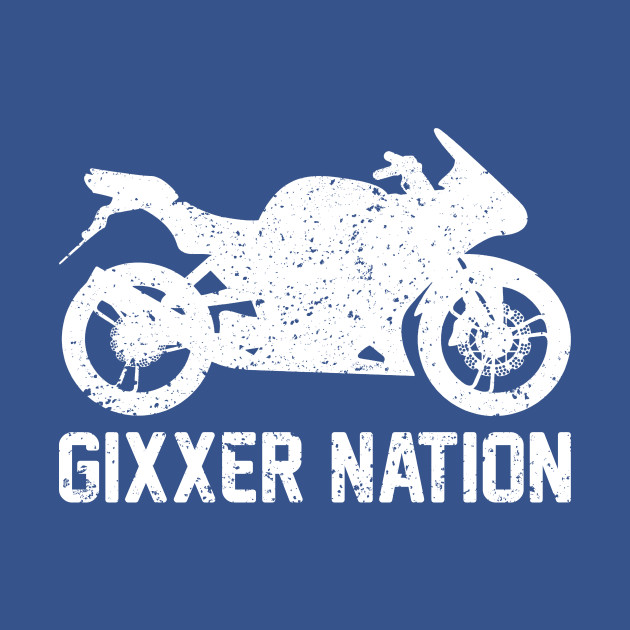 Disover Gixxer Nation Sport Bike Racing - Sport Bike Racing - T-Shirt