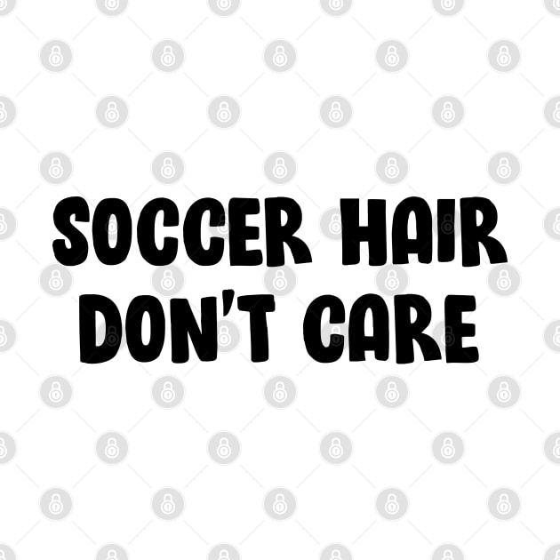 Soccer hair don't care by Trippycollage