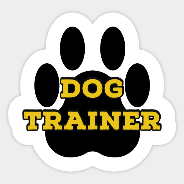 dog trainer - Dog - Sticker | TeePublic